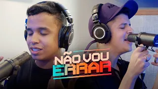 Não Vou Errar - Leo Marques e Nadson Ferinha