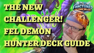 The BEST Fel Demon Hunter deck: Guide and gameplay (Hearthstone Alterac Valley)