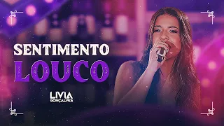 Lívia Gonçalves - Sentimento Louco (clipe oficial)