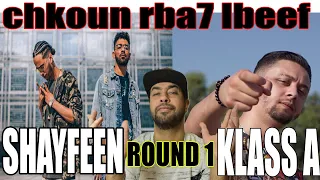 chkoun rba7 lbeef shayfeen vs klass a round 1