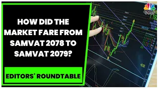 How Did The Market Fare From Samvat 2078 To Samvat 2079? | Take A Look | Editors' Roundtable