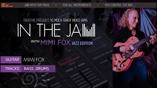 In the Jam: Mimi Fox - Jazz Edition