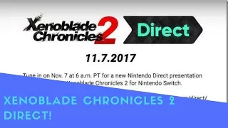 XENOBLADE CHRONICLES 2 DIRECT LIVE!(NINTENDO SWITCH)