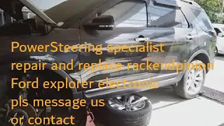 Repair and replace rackendpinion Ford explorer PowerSteering specialist by Maco SURPLUS auto parts