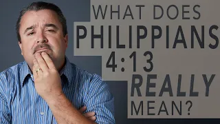What Does Philippians 4:13 Really Mean? - Pastor Scott Harper #WednesdayWisdom