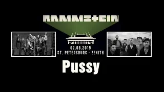 Rammstein - Pussy (St.Petersburg 02.08.2019)