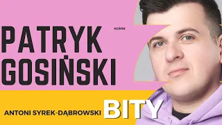 Antoni Syrek-Dąbrowski BITY 38: Patryk Gosiński