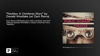 "Nackles: A Christmas Story" by Donald Westlake (w/ Zach Reino)