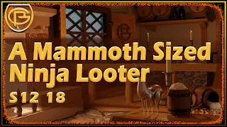 Drama Time - A Mammoth Sized Ninja Looter