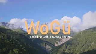 WoGü - Behind the wall / L'envers du décors - teaser