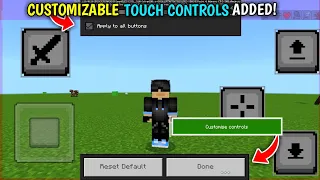 Finally Customizable Touch Controls Added In Minecraft Pe!