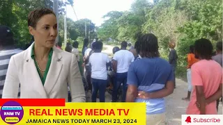 Jamaica News Today Saturday March 23, 2024 /Real News Media TV