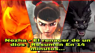 🔴 Nezha - El renacer de un dios | Resumen En 14 minutos...