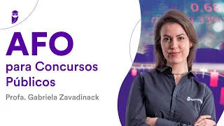 AFO para Concursos Públicos - Prof. Gabriela Zavadinack