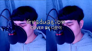 Graduation - 김하온(HAON) (feat. 이병재(VINXEN), 이로한(ROHANN)) [Cover by 디문이]