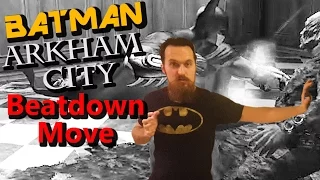 Batman Fighting Style | Beatdown Move from Arkham City