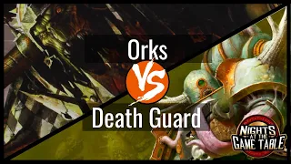 King Slayer: Orks vs Death Guard (featuring the NEW Ork Codex!) - Warhammer 40k Live Battle Report