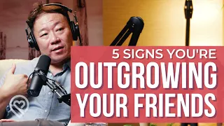 5 Signs You're Outgrowing the People Around You - TWR Podcast #75