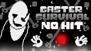 Gaster Survival NO HIT