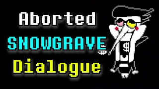 Does Spamton have any new dialogue in an Aborted Snowgrave Run?