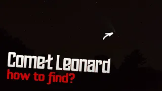 The Easiest Way to Find Comet Leonard C/2021 A1