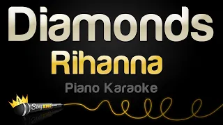 Rihanna - Diamonds (Piano Karaoke)