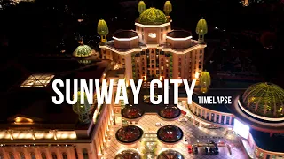 Sunway City Kuala Lumpur | Day/Night Transitions + Timelapse Effects