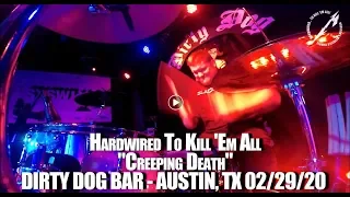 "Creeping Death" - Metallica Cover - Multi-Cam - DIRTY DOG - Austin, TX