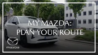 MyMazda | How to plan your route