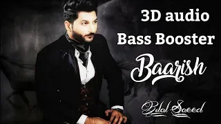 3d Audio Bass Booster / Baarish / Bilal Saeed / Surround Sound / Virtual 3d Effect