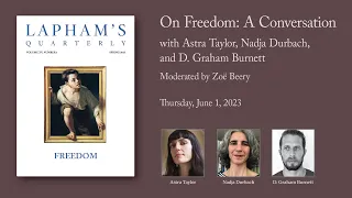 Astra Taylor, Nadja Durbach, & D. Graham Burnett in conversation (May 25, 2023)