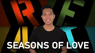 Seasons Of Love - RENT (One Man Cover)