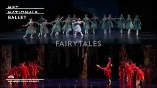 Fairytales: Trailer - Het Nationale Ballet | Dutch National Ballet