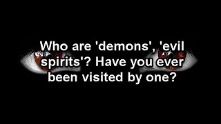 1 John 4:1-3 "Demons"