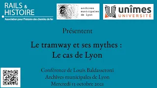 Le tramway et ses mythes : Le cas de Lyon. Par Louis Baldasseroni.