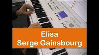 Elisa - Serge Gainsbourg - pour piano et clavier + Partition