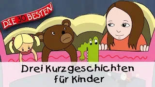 🥱 Drei Kurzgeschichten für Kinder (12 Min.) || Folge 8 - Gute Nacht Geschichten für Kinder