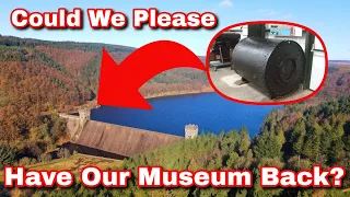 Could we have our Museum Back Please?      The Derwent Valley