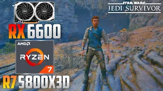 Star Wars Jedi: Survivor : RX 6600 + R7 5800X3D | 1440p - 1080p | Epic & FSR