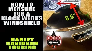 How To Measure For A Klock Werks Flare Windshield Harley Davidson Touring