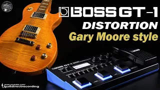 BOSS GT1 Distortion - G. MOORE style Free Patch Settings