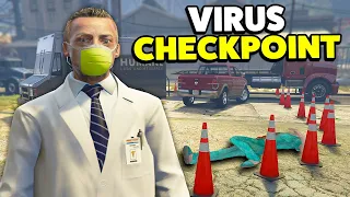 Virus Outbreak Police Built A Checkpoint To Test People! - GTA RP