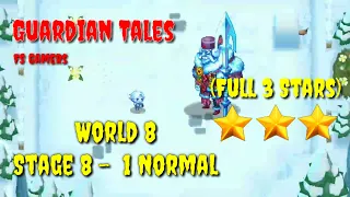 Guardian Tales 8-1 Normal (Full 3 Stars) - Guardian Tales