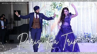 Paris Ka Trip Amie & Manit's Wedding Dance Performance | Sangeet Night