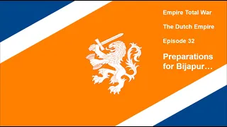 Empire Total War: The Netherlands Episode 32