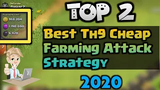 Th9 Best Farm Attack Strategies For Big Loot | Th9 Best Farming Attack Strategy