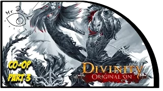 Divinity. Original Sin: Enhanced Edition. Прохождение в кооперативе. Часть 3 (PC 1080p 60fps)