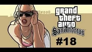 Grand Theft Auto San Andreas Part 18: Mission #18 House Party