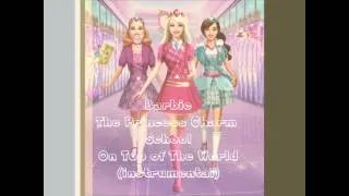 Barbie A Princess Charm School - On Top Of The World (Instrumental Cover with Lyrics) By Wicky Angel