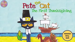 Pete the Cat The First Thanksgiving | Animated Book | Read Aloud